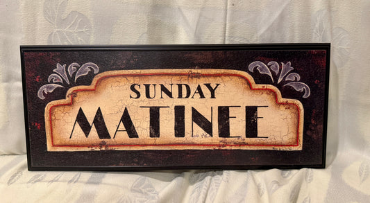 Framed Wall Art – “Sunday Matinee” Theater Sign Artwork by Kim Lewis – Distressed Vintage Style